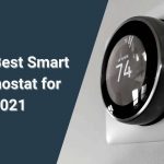 Top 5 Best Smart Thermostat for 2021